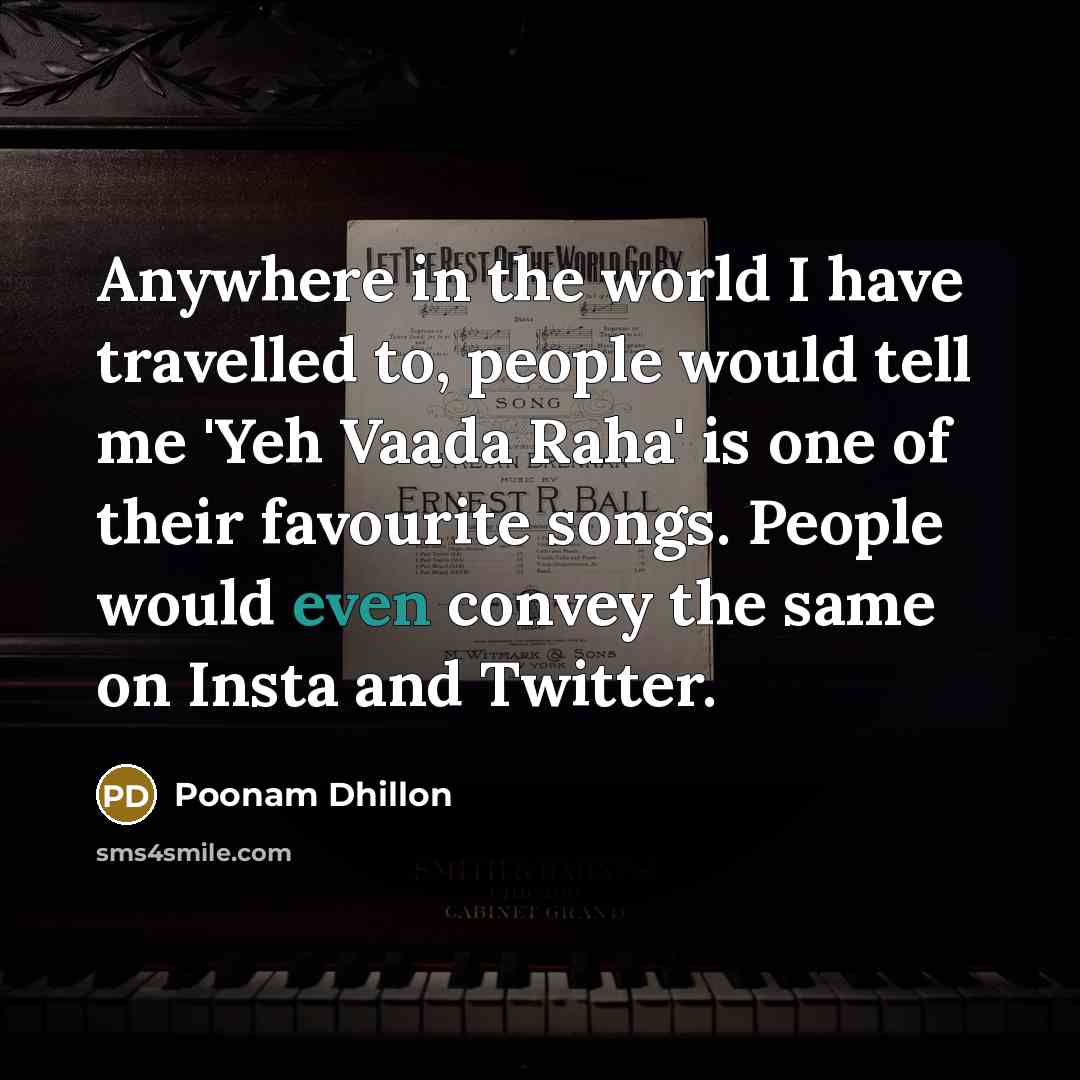 “Anywhere in the world I have travelled to, people would…” quote by Poonam Dhillon
