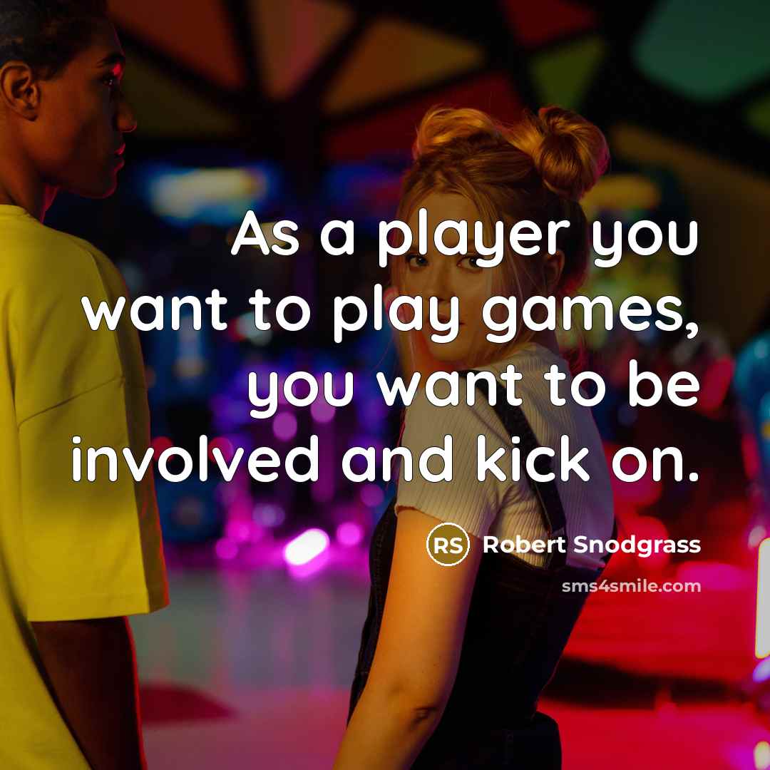 “As a player you want to play games, you want to be involved and kick on.” quote by Robert Snodgrass