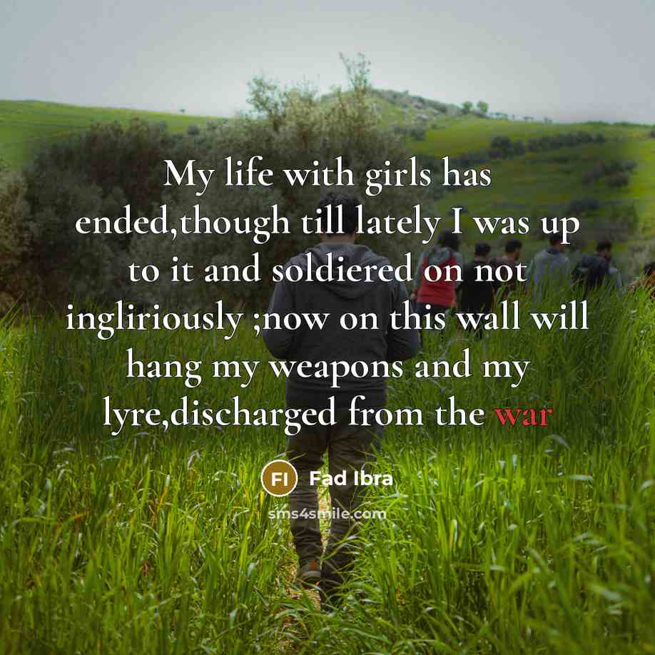 “My life with girls has ended,though till lately I was…” quote by Fad Ibra