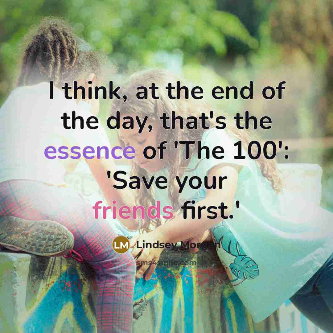 “I think, at the end of the day, that's the…” quote by Lindsey Morgan