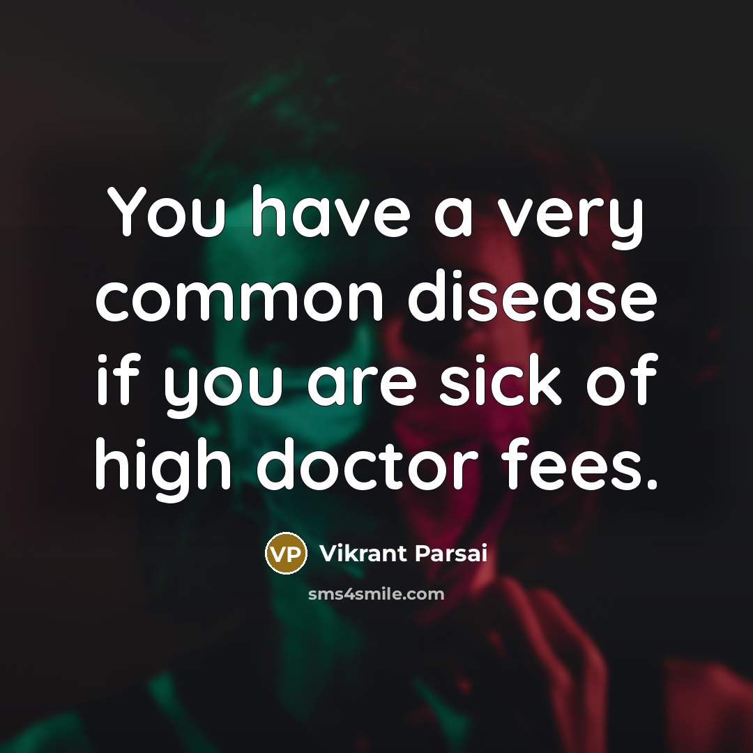 “You have a very common disease if you are sick…” quote by Vikrant Parsai