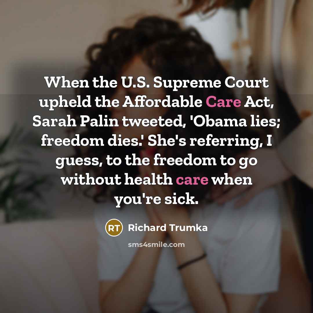 “When the U.S. Supreme Court upheld the Affordable Care Act,…” quote by Richard Trumka