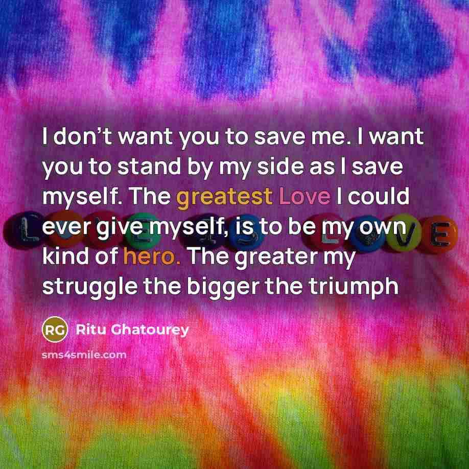 “I don't want you to save me. I want you…” quote by Ritu Ghatourey
