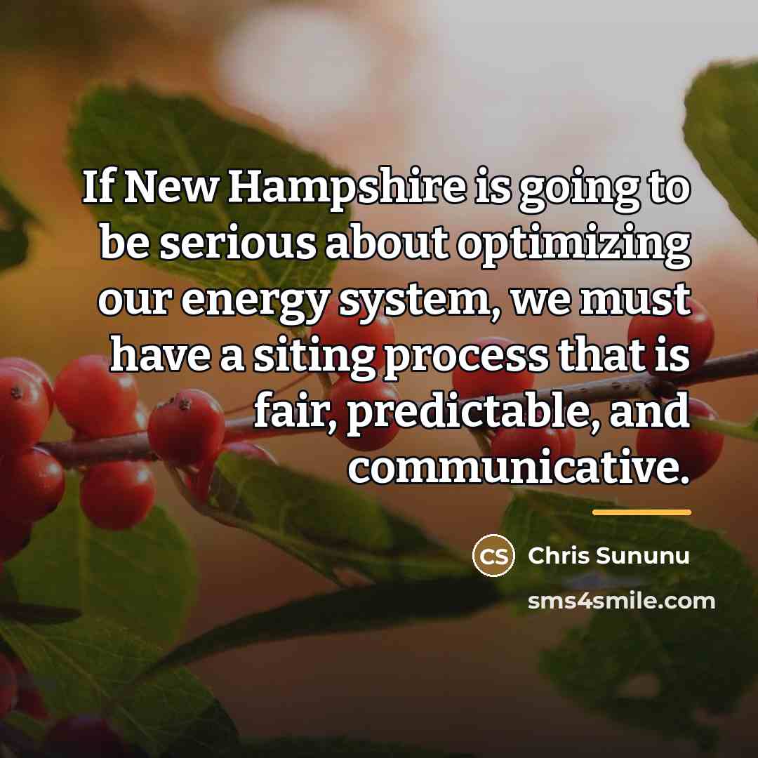 “If New Hampshire is going to be serious about optimizing…” quote by Chris Sununu
