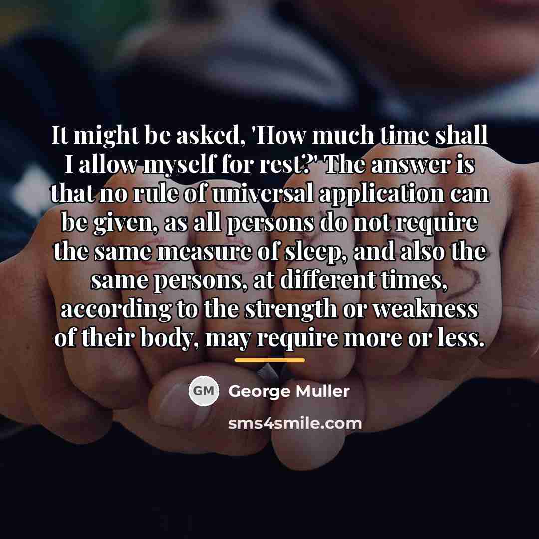 “It might be asked, 'How much time shall I allow…” quote by George Muller
