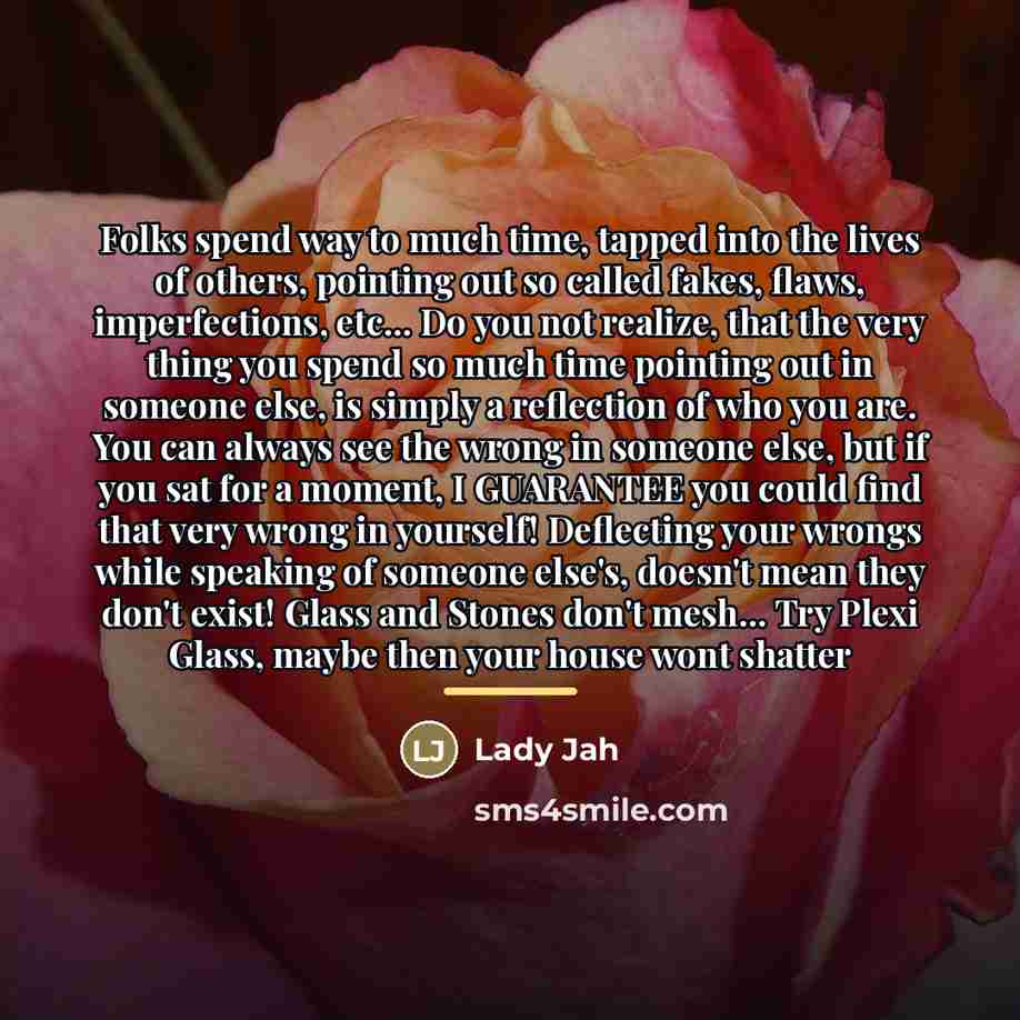 “Folks spend way to much time, tapped into the lives…” quote by Lady Jah
