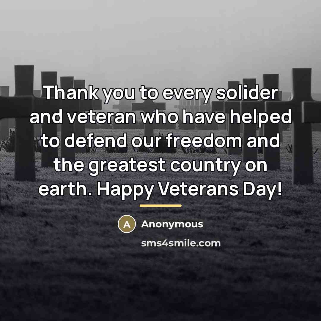 “Thank you to every solider and veteran who have helped…” quote by Anonymous