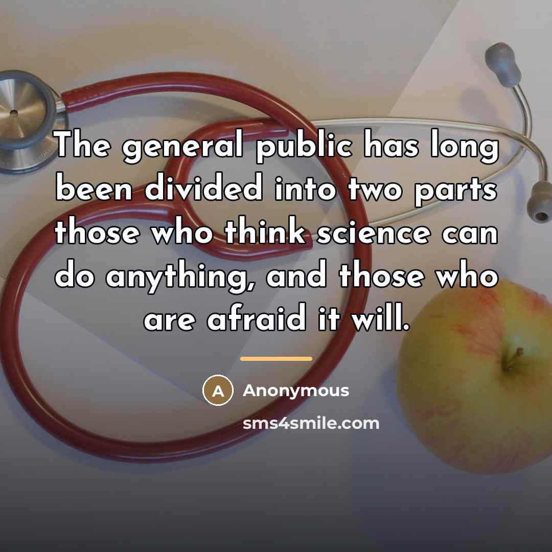 “The general public has long been divided into two parts…” quote by Anonymous