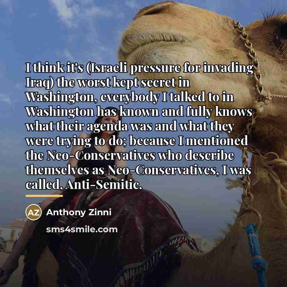 “I think it's (Israeli pressure for invading Iraq) the worst…” quote by Anthony Zinni