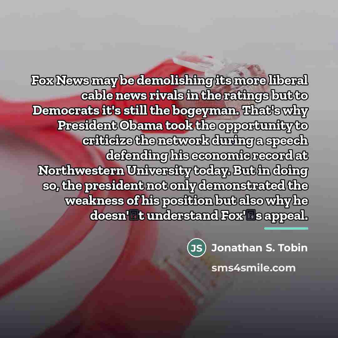 “Fox News may be demolishing its more liberal cable news…” quote by Jonathan S. Tobin