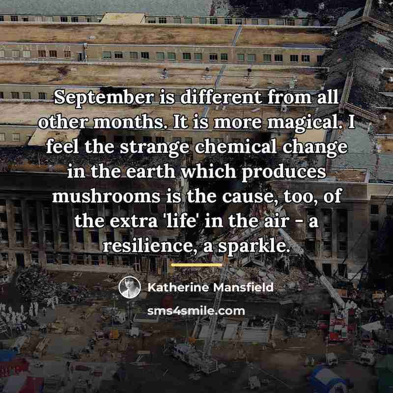 “September is different from all other months. It is more…” quote by Katherine Mansfield