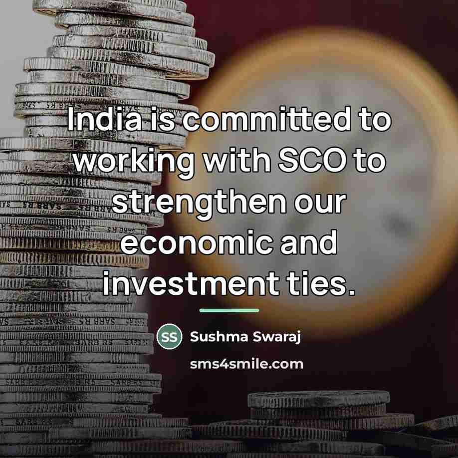 “India is committed to working with SCO to strengthen our…” quote by Sushma Swaraj