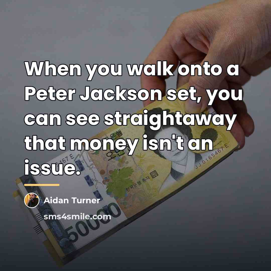 “When you walk onto a Peter Jackson set, you can…” quote by Aidan Turner