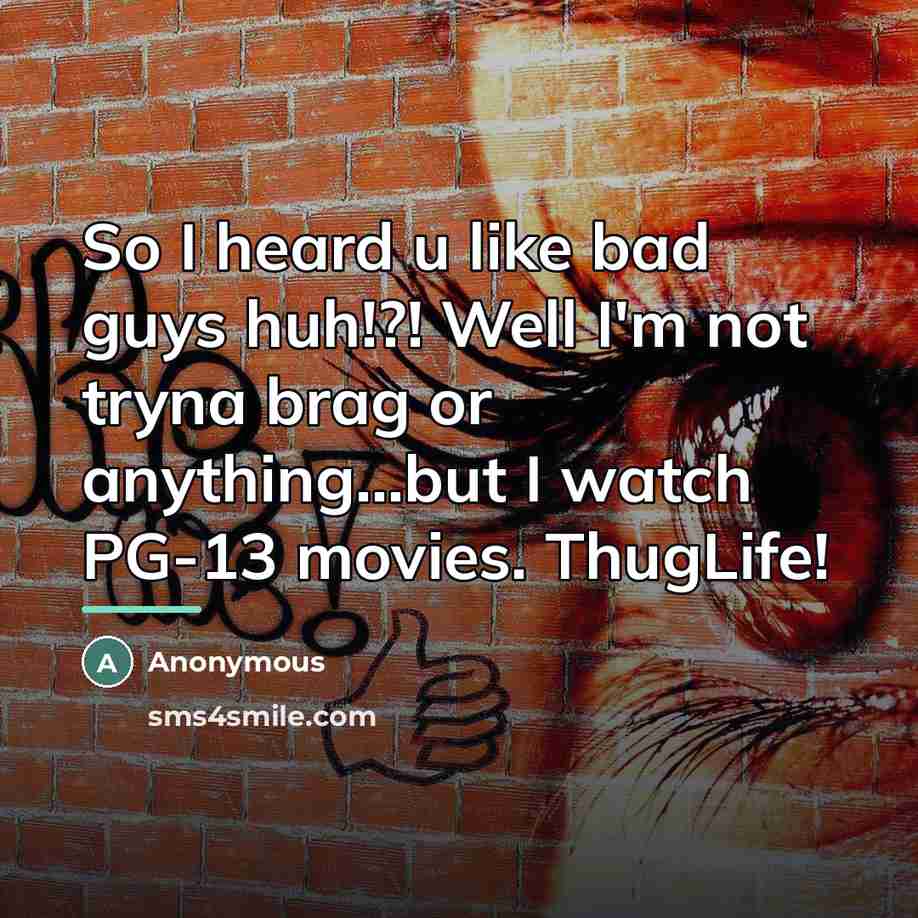 “So I heard u like bad guys huh!?! Well I'm…” quote by Anonymous
