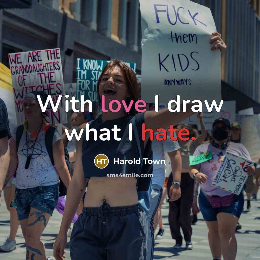 “With love I draw what I hate.” quote by Harold Town