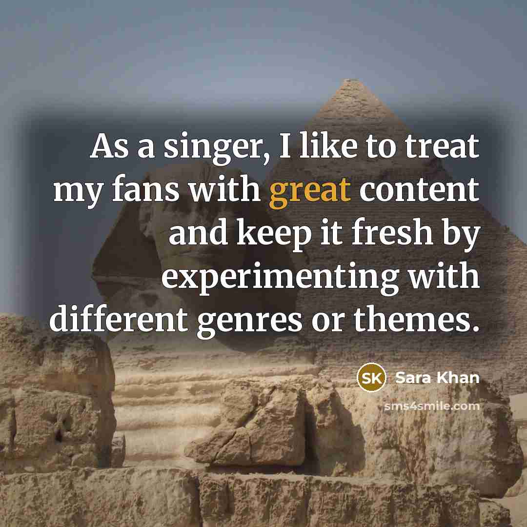 “As a singer, I like to treat my fans with…” quote by Sara Khan