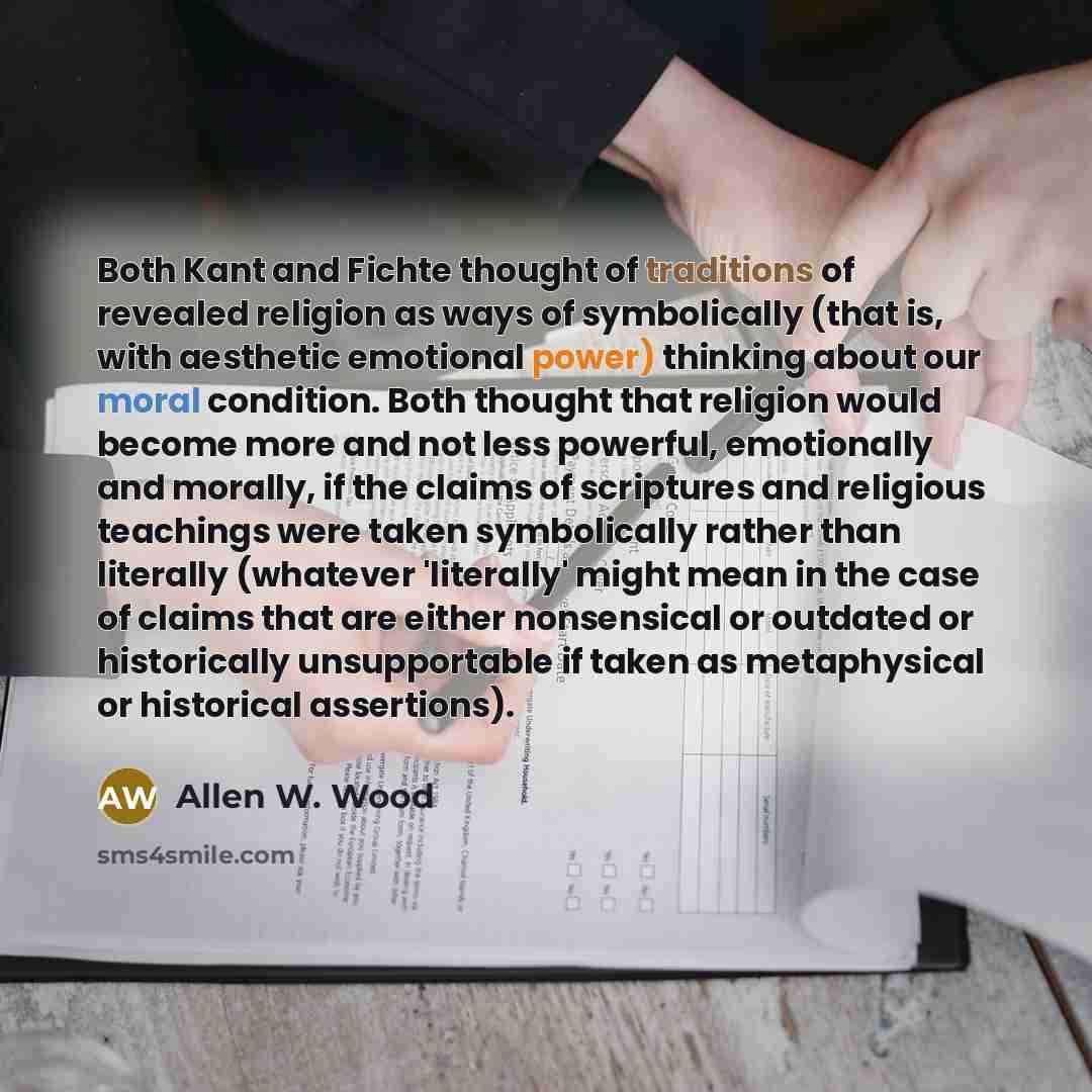 “Both Kant and Fichte thought of traditions of revealed religion…” quote by Allen W. Wood