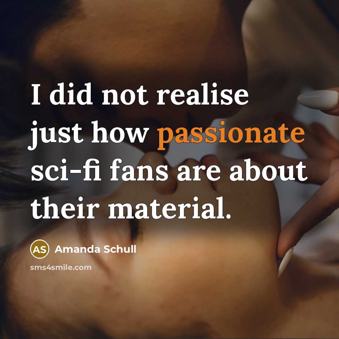 “I did not realise just how passionate sci-fi fans are…” quote by Amanda Schull