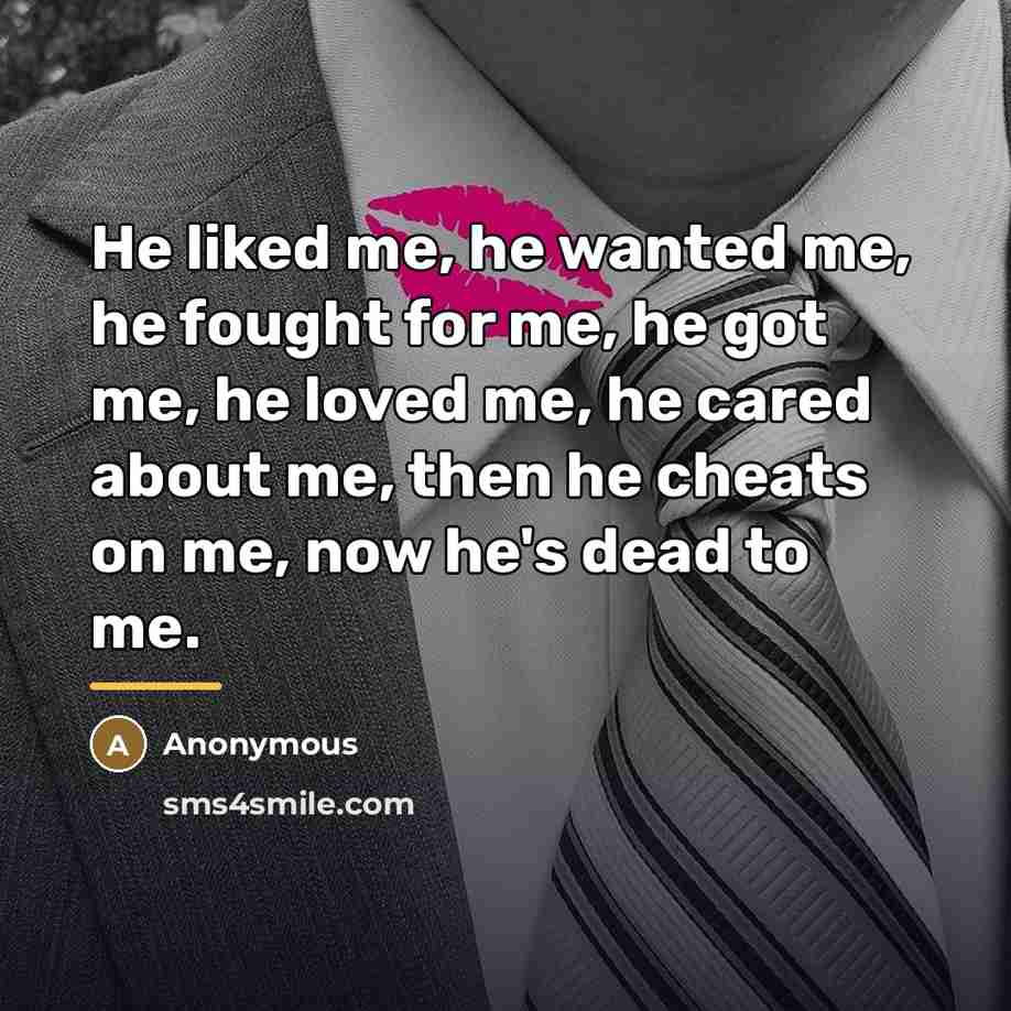 “He liked me, he wanted me, he fought for me,…” quote by Anonymous