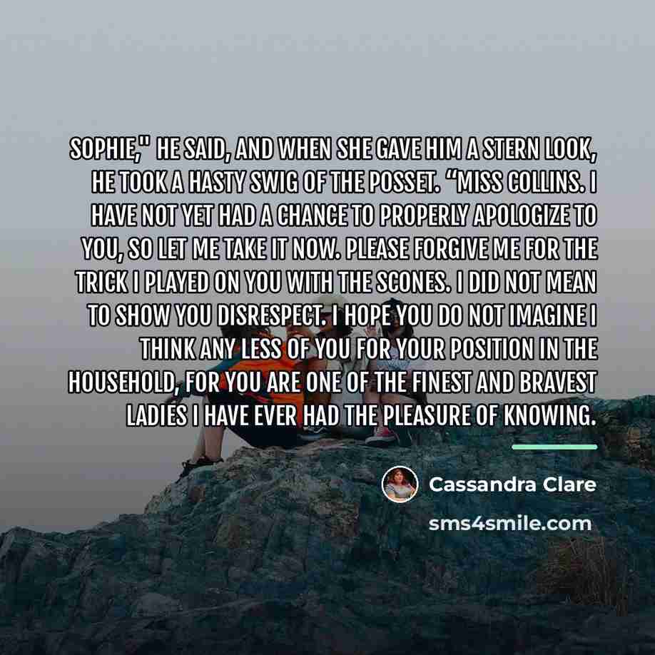 “Sophie," he said, and when she gave him a stern…” quote by Cassandra Clare