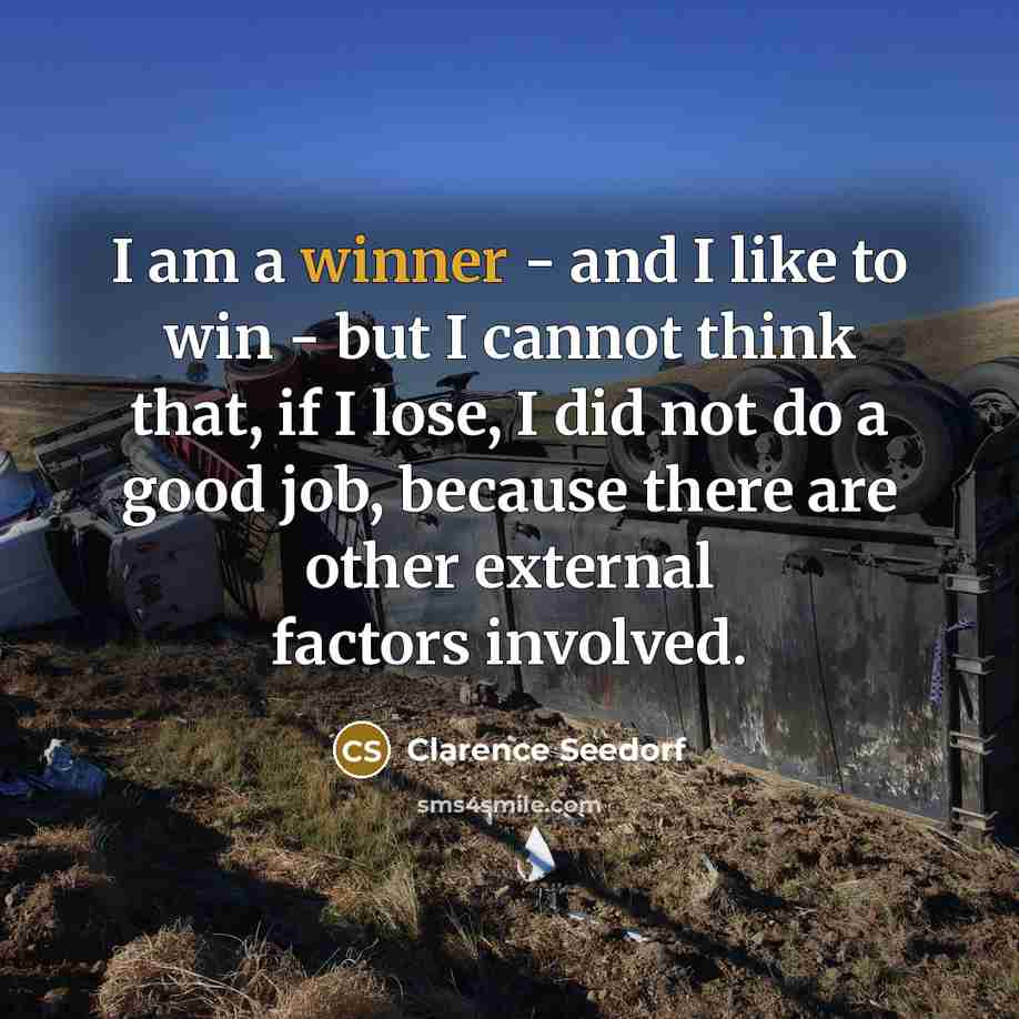 “I am a winner - and I like to win…” quote by Clarence Seedorf
