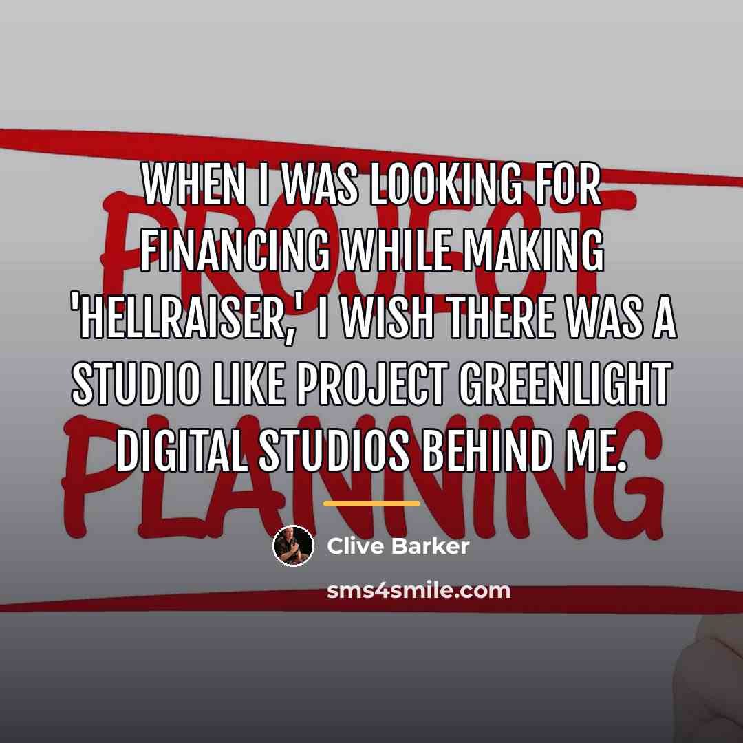 “When I was looking for financing while making 'Hellraiser,' I…” quote by Clive Barker