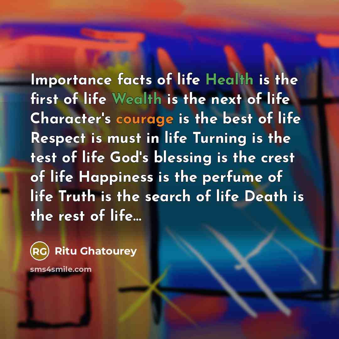 “Importance facts of life Health is the first of life…” quote by Ritu Ghatourey