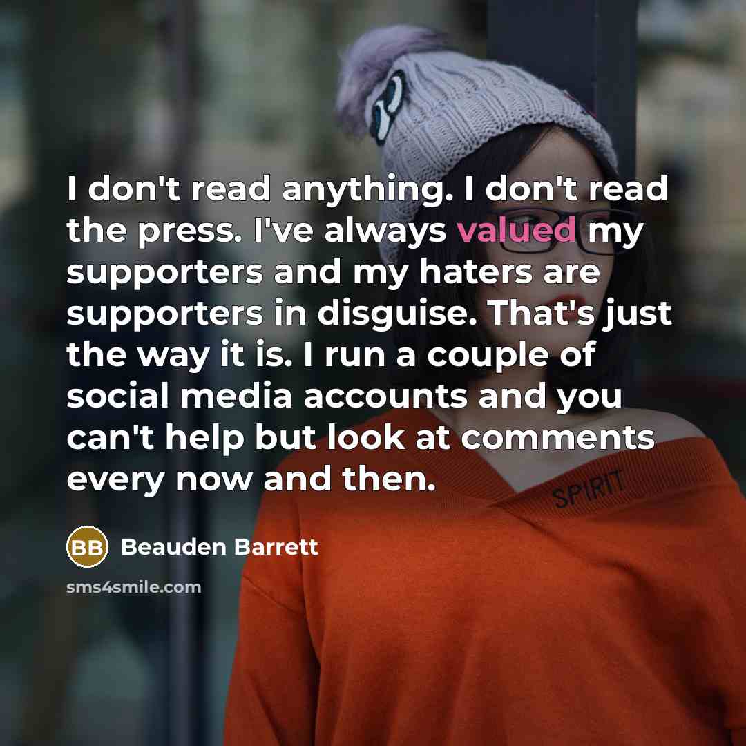 “I don't read anything. I don't read the press. I've…” quote by Beauden Barrett
