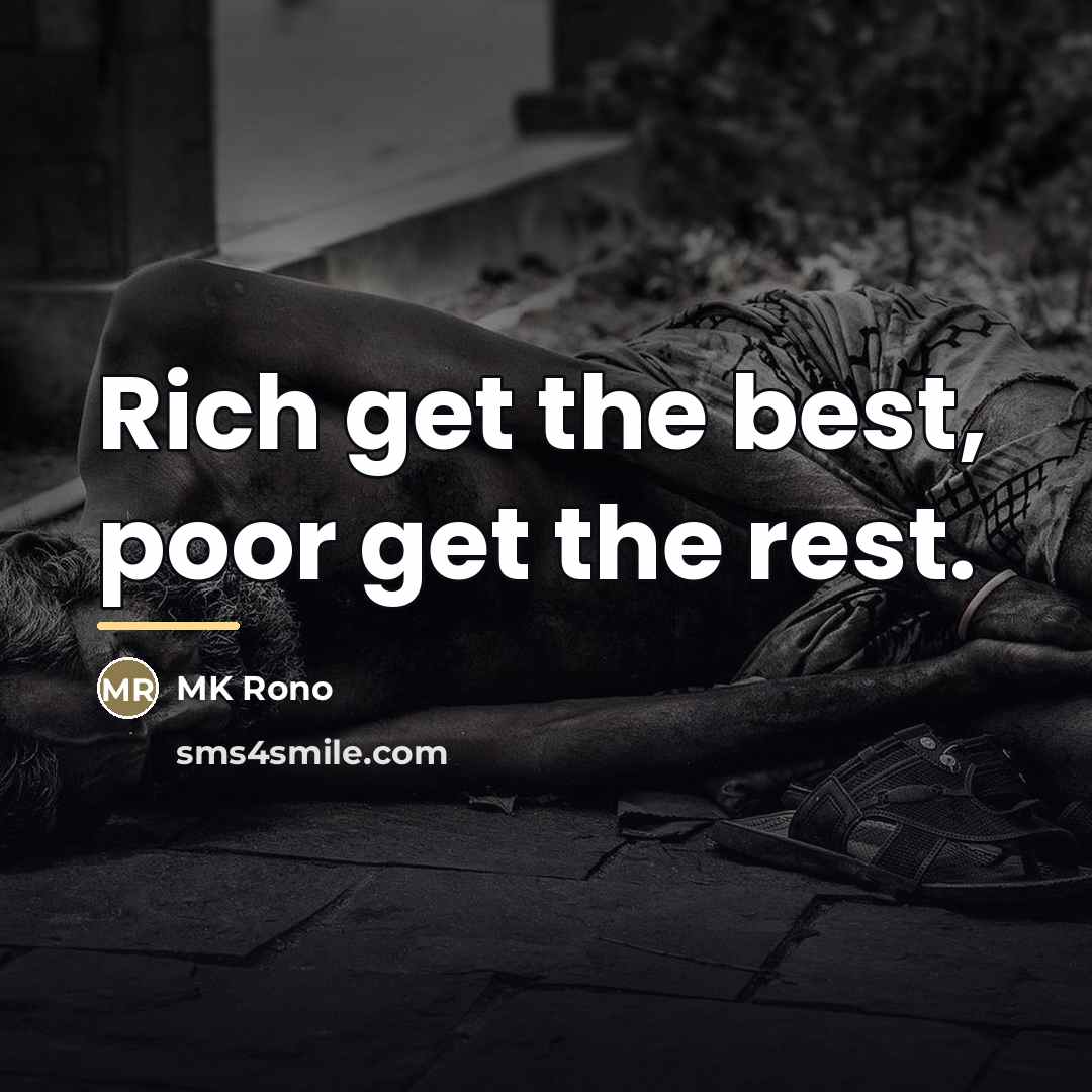 “Rich get the best, poor get the rest.…” quote by MK Rono