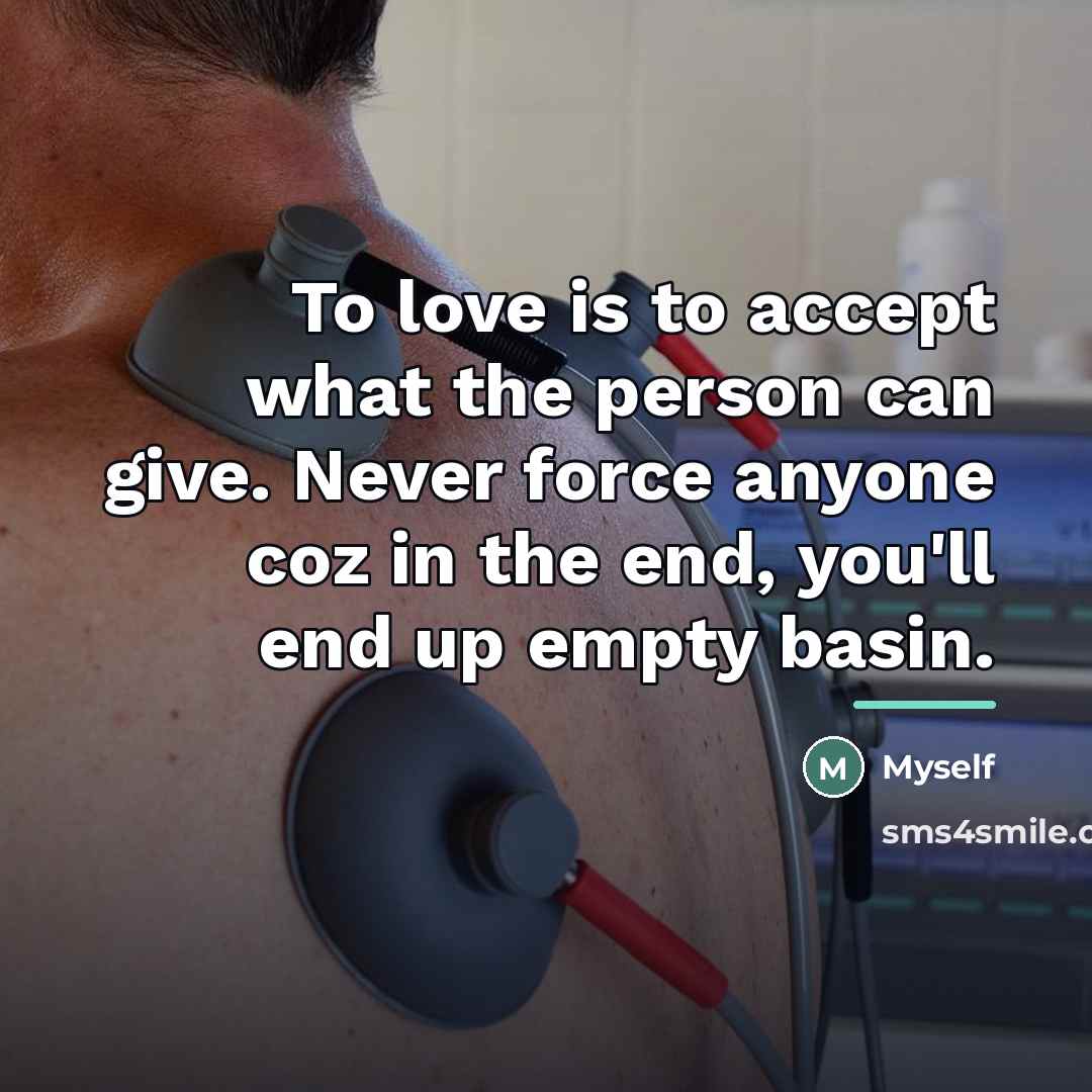 “To love is to accept what the person can give.…” quote by Myself