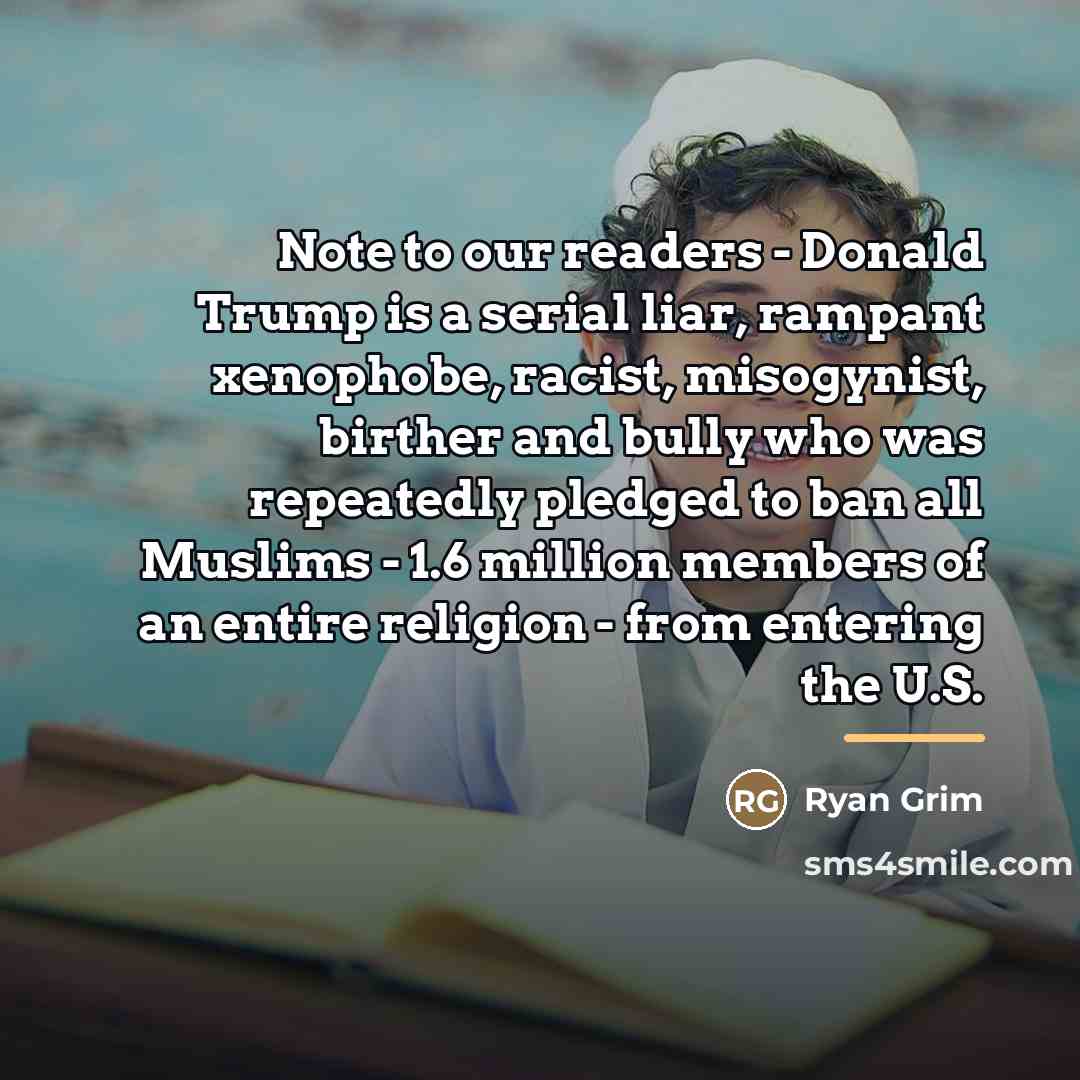 “Note to our readers - Donald Trump is a serial…” quote by Ryan Grim