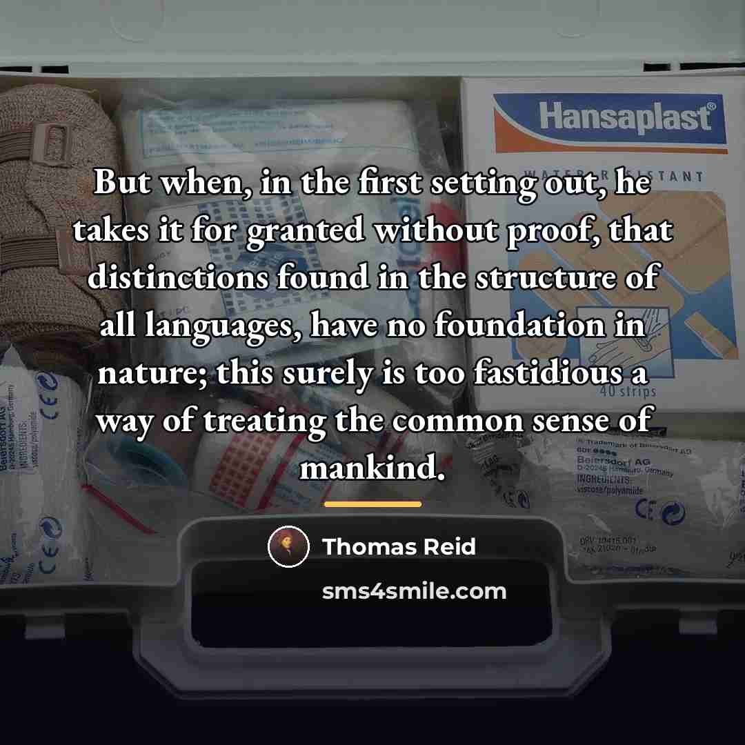 “But when, in the first setting out, he takes it…” quote by Thomas Reid