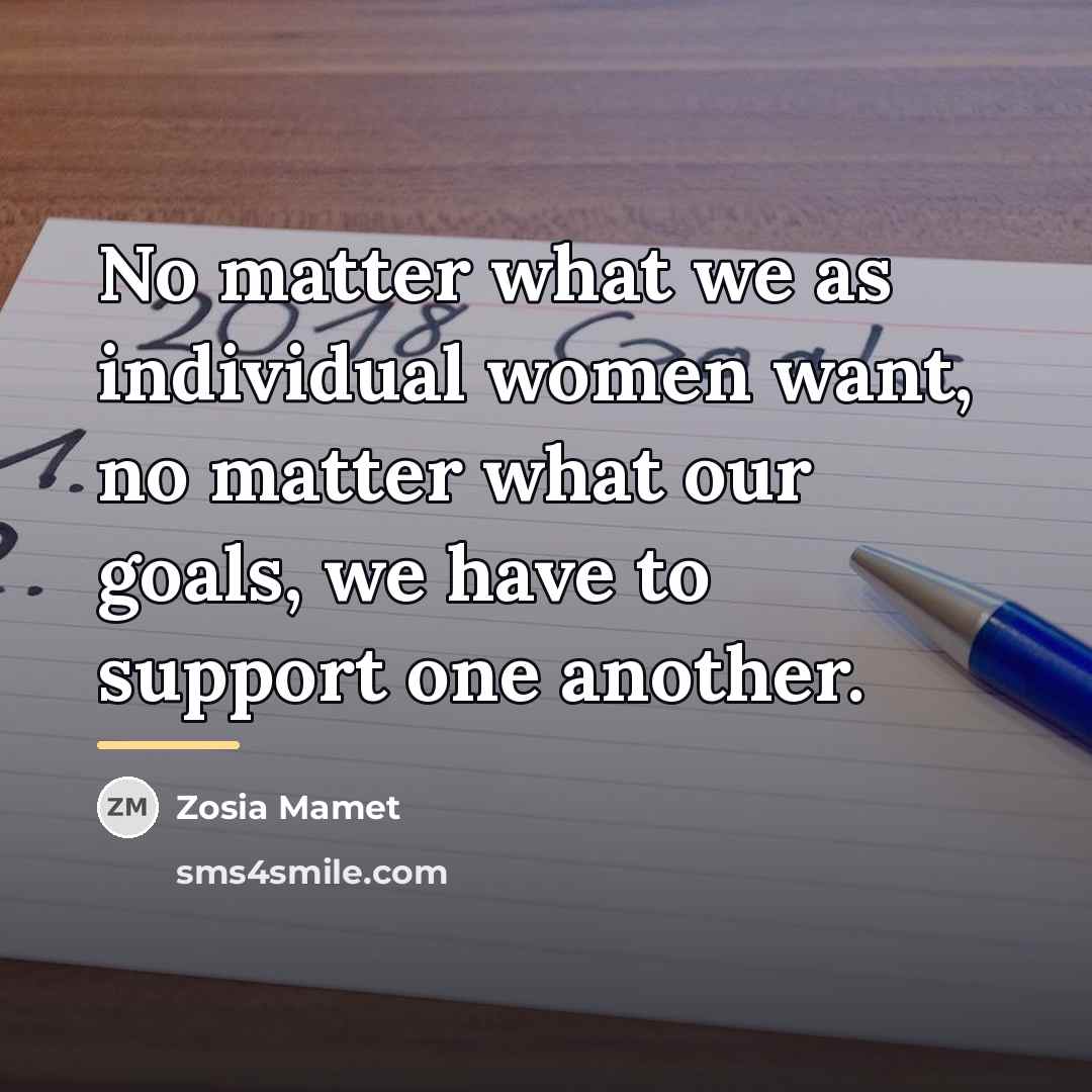 “No matter what we as individual women want, no matter…” quote by Zosia Mamet