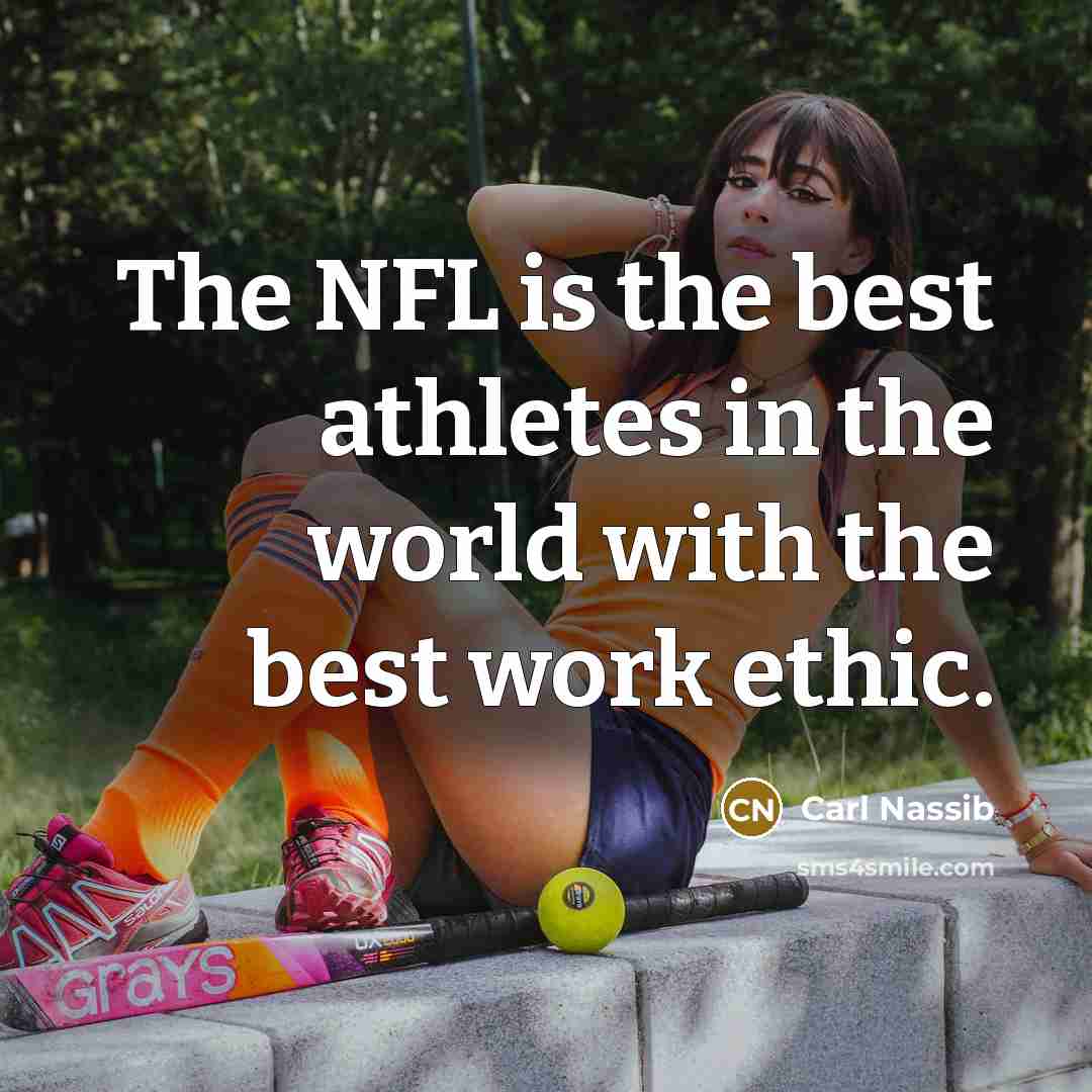 “The NFL is the best athletes in the world with…” quote by Carl Nassib