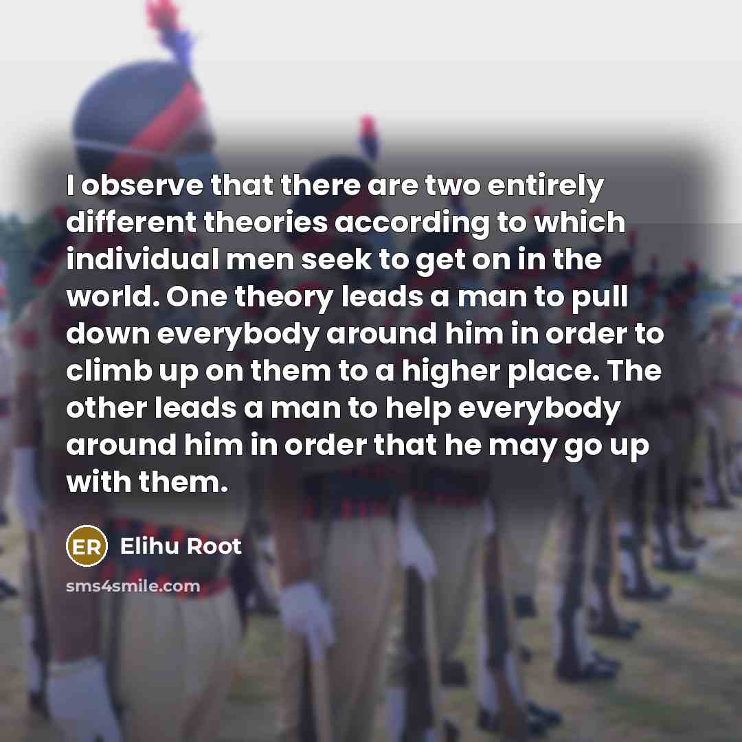 “I observe that there are two entirely different theories according…” quote by Elihu Root