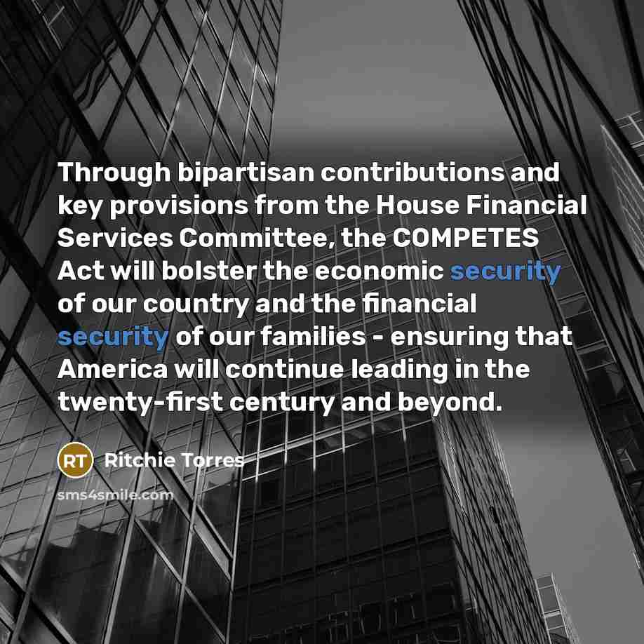 “Through bipartisan contributions and key provisions from the House Financial…” quote by Ritchie Torres