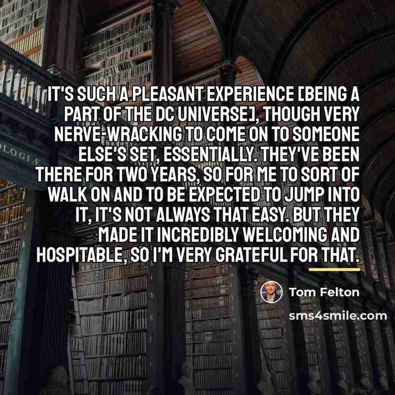 “It's such a pleasant experience [being a part of the…” quote by Tom Felton