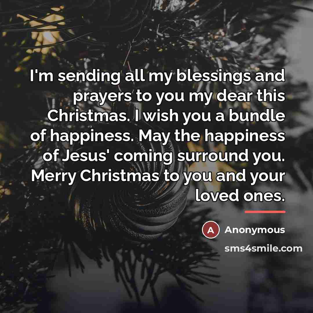 “I'm sending all my blessings and prayers to you my…” quote by Anonymous
