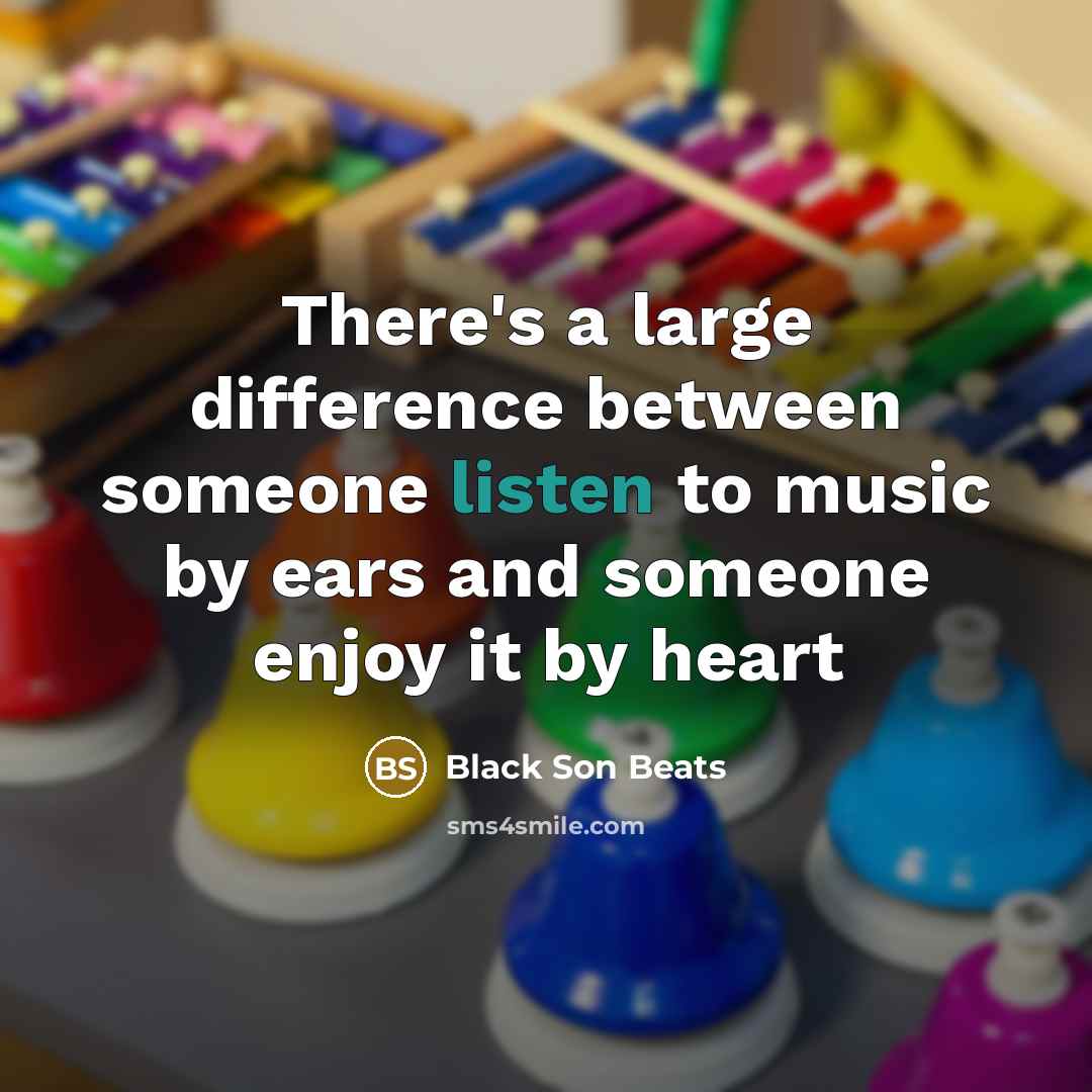 “There's a large difference between someone listen to music by…” quote by Black Son Beats
