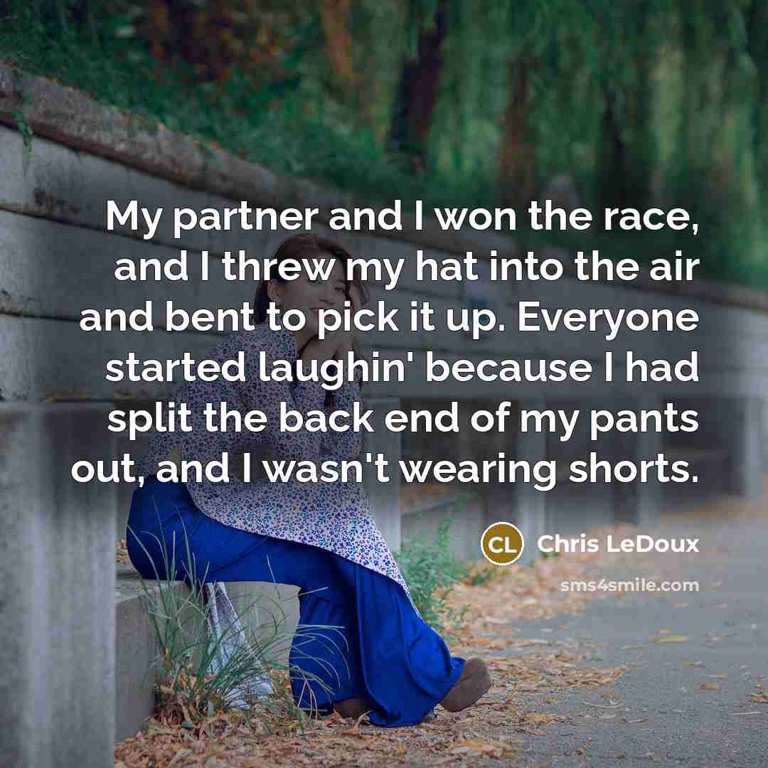 “My partner and I won the race, and I threw…” quote by Chris LeDoux