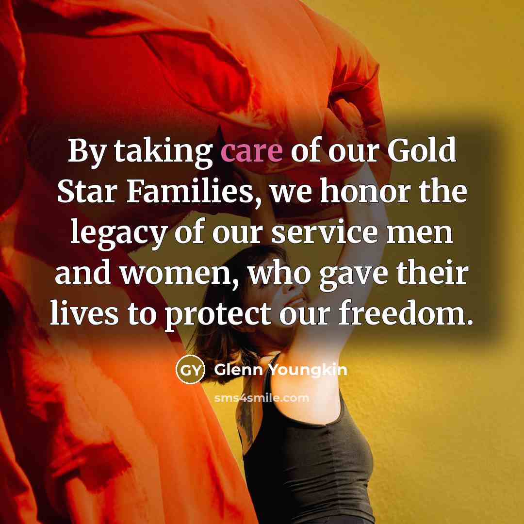 “By taking care of our Gold Star Families, we honor…” quote by Glenn Youngkin