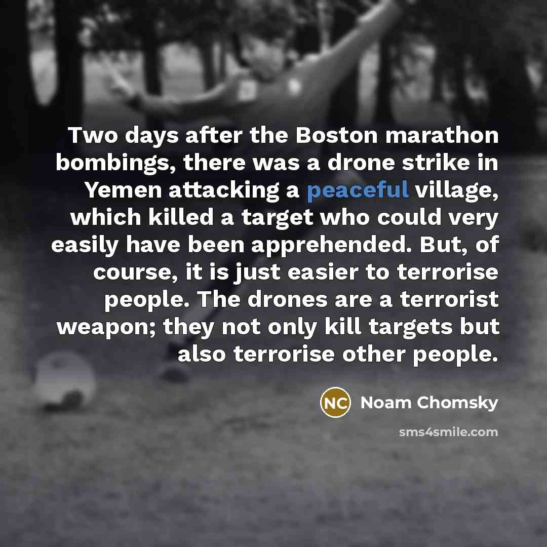 “Two days after the Boston marathon bombings, there was a…” quote by Noam Chomsky