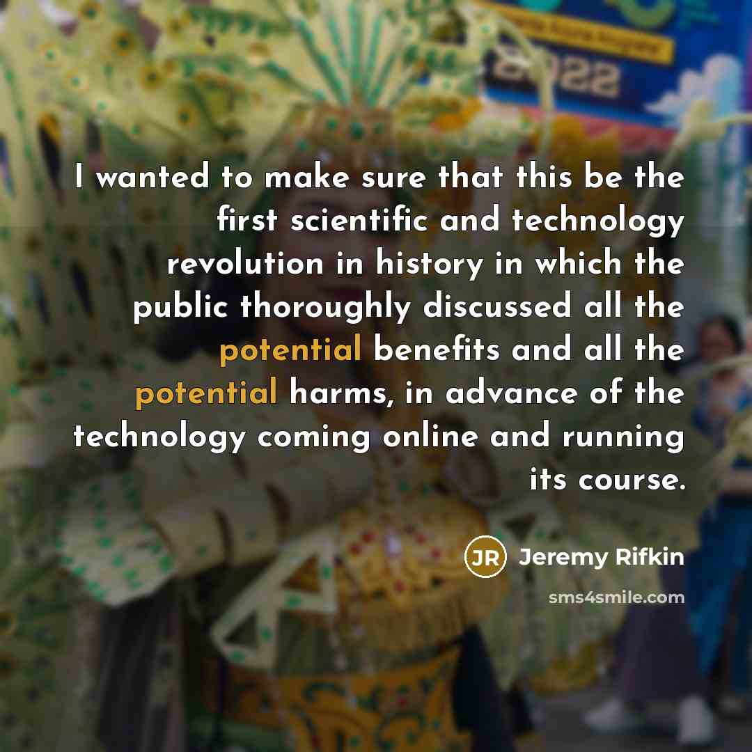 “I wanted to make sure that this be the first…” quote by Jeremy Rifkin