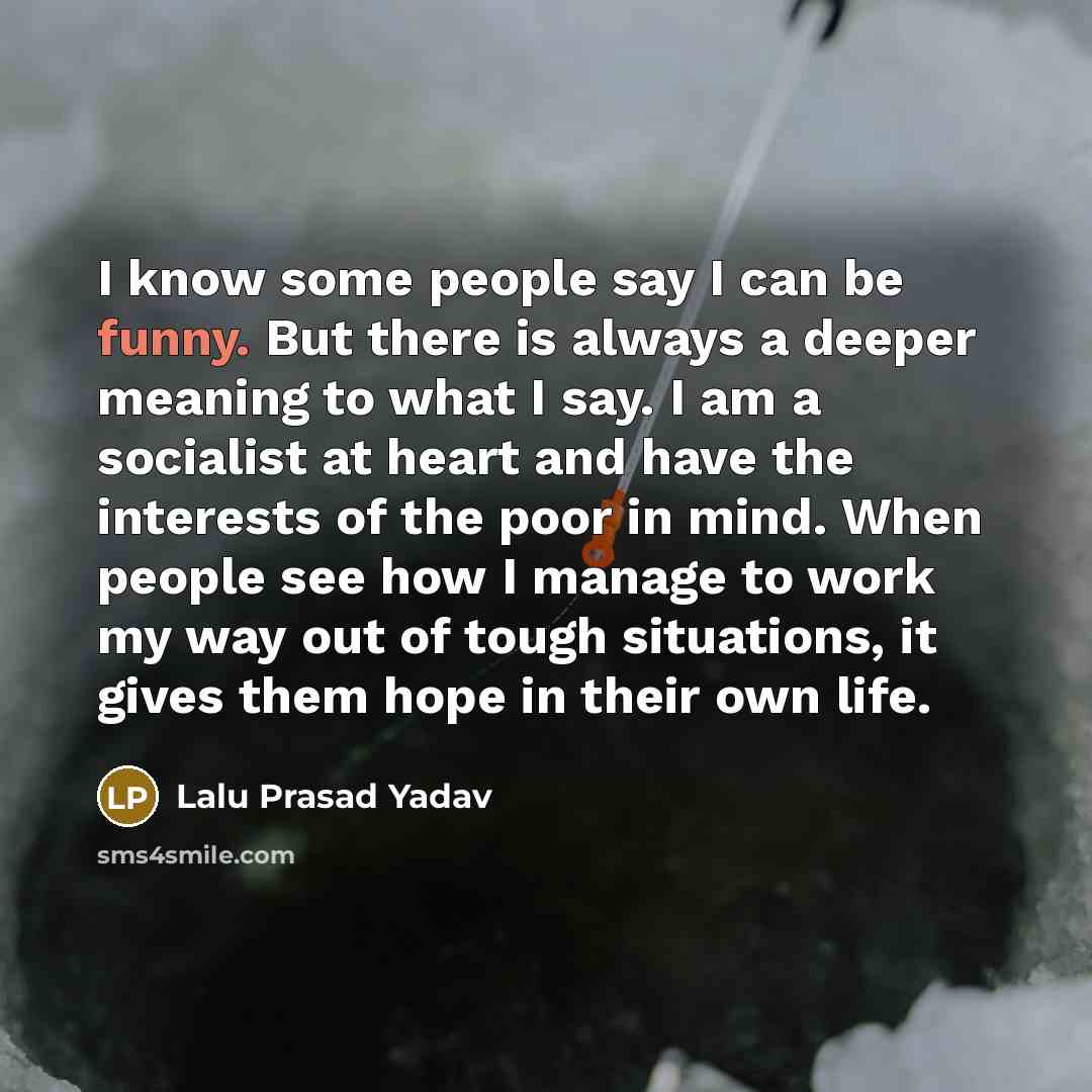 “I know some people say I can be funny. But…” quote by Lalu Prasad Yadav