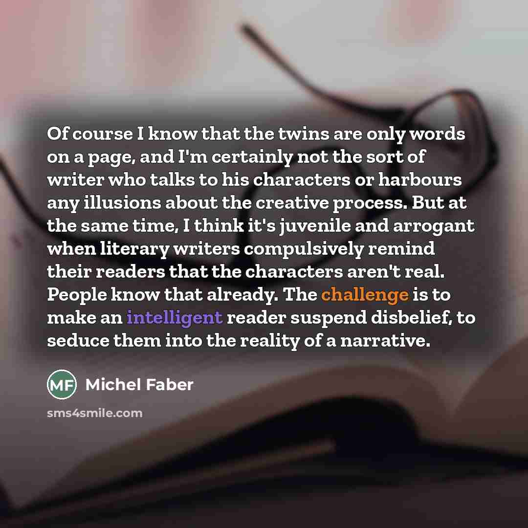 “Of course I know that the twins are only words…” quote by Michel Faber