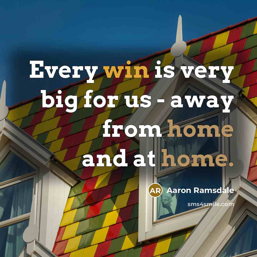 “Every win is very big for us - away from…” quote by Aaron Ramsdale