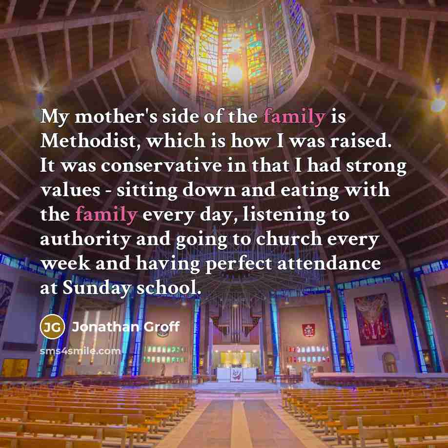 “My mother's side of the family is Methodist, which is…” quote by Jonathan Groff