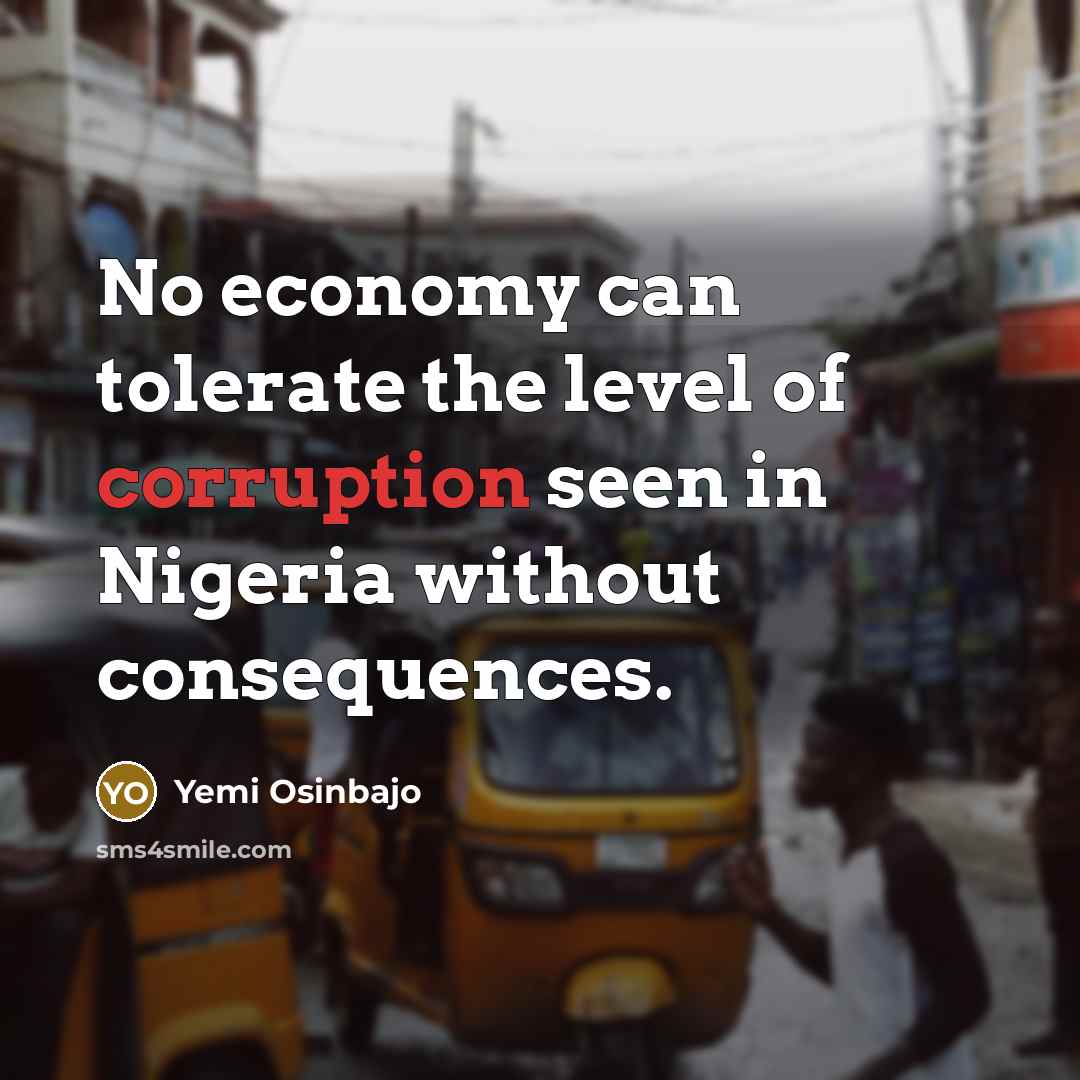 “No economy can tolerate the level of corruption seen in…” quote by Yemi Osinbajo