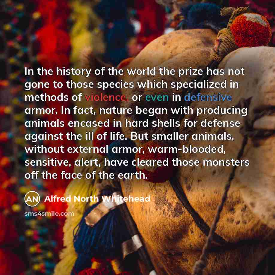 “In the history of the world the prize has not…” quote by Alfred North Whitehead