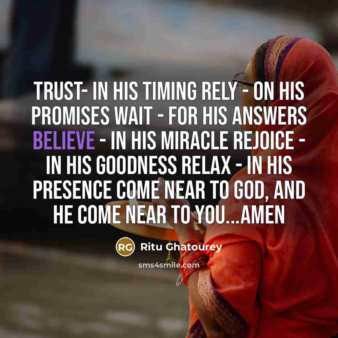 “TRUST- in his timing RELY - on his promises WAIT…” quote by Ritu Ghatourey